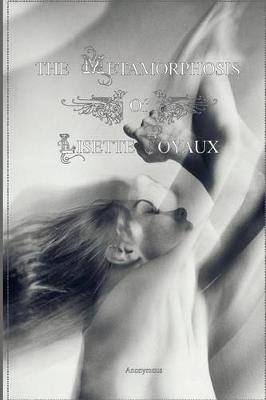 Book cover for The Metamorphosis of Lisette Joyaux