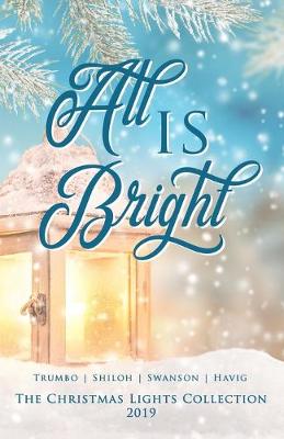 Book cover for All Is Bright