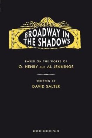 Cover of Broadway in the Shadows