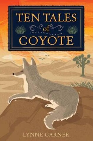 Cover of Ten Tales of Coyote