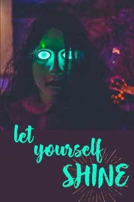 Book cover for Let Yourself Shine