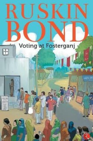 Cover of Voting at Fosterganj