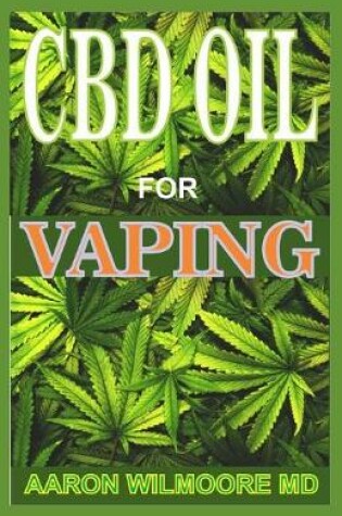 Cover of CBD Oil for Vaping