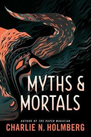Cover of Myths and Mortals