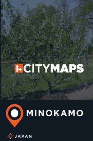 Cover of City Maps Minokamo Japan