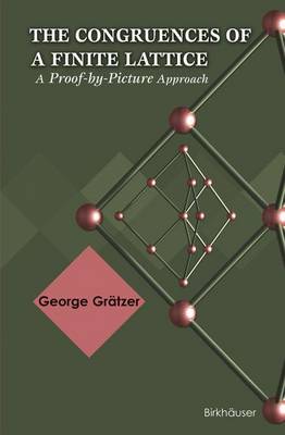 Book cover for The Congruences of a Finite Lattice