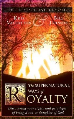 Book cover for The Supernatural Ways of Royalty
