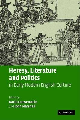 Book cover for Heresy, Literature and Politics in Early Modern English Culture