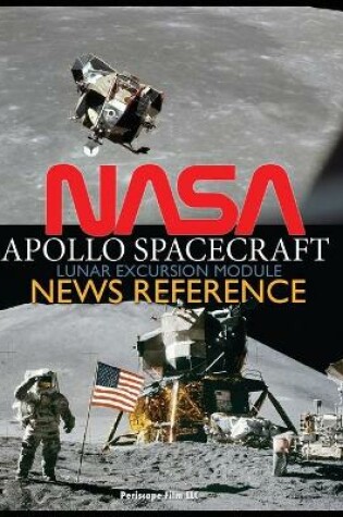 Cover of NASA Apollo Spacecraft Lunar Excursion Module News Reference
