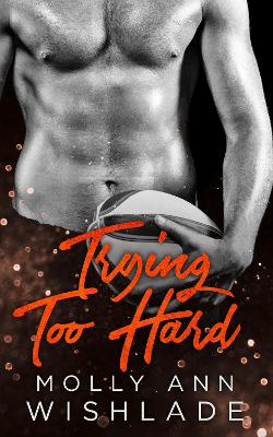 Book cover for Trying Too Hard...