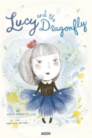 Cover of Lucy and the Dragonfly