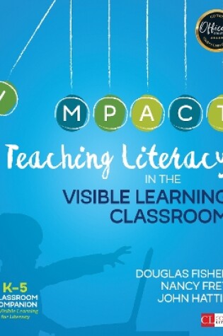 Cover of Teaching Literacy in the Visible Learning Classroom, Grades K-5