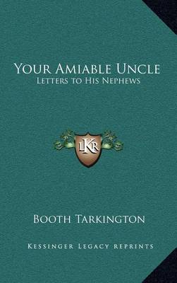 Book cover for Your Amiable Uncle