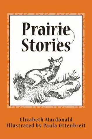 Cover of Prairie Stories