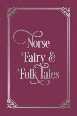 Cover of Norse Fairy & Folk Tales
