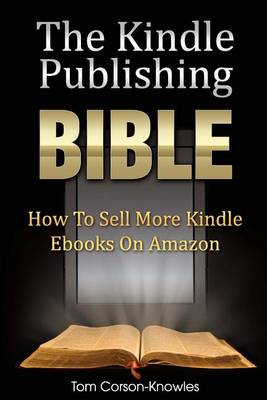 Book cover for The Kindle Publishing Bible