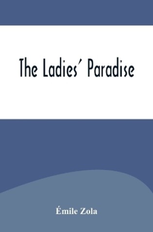 Cover of The Ladies' Paradise