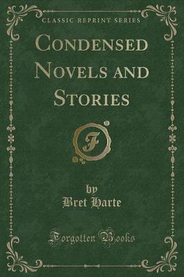 Book cover for Condensed Novels and Stories (Classic Reprint)