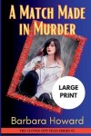 Book cover for A Match Made in Murder - Large Print