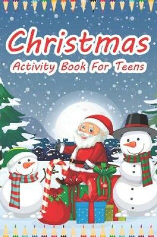 Cover of Christmas Activity Book For Kids Teens