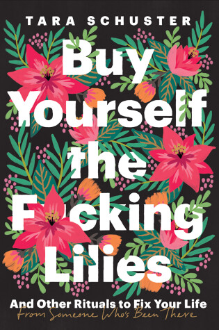 Cover of Buy the F*cking Lilies