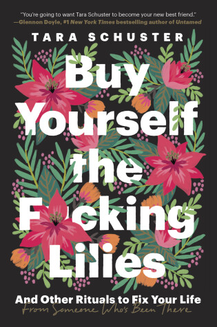 Cover of Buy Yourself the F*cking Lilies