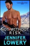 Book cover for Not Without Risk