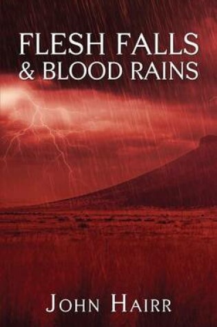 Cover of Flesh Falls & Blood Rains