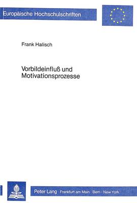 Cover of Vorbildeinfluss Und Motivationsprozesse