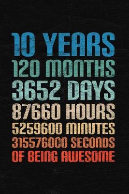 Book cover for 10 Years Of Being Awesome