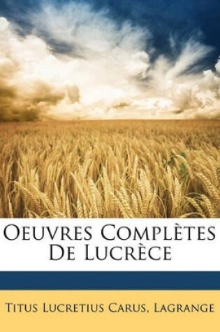 Cover of Oeuvres Complètes De Lucrèce