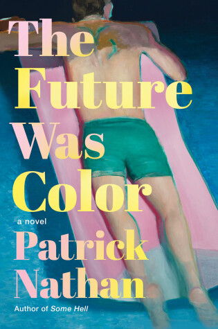 Cover of The Future Was Color