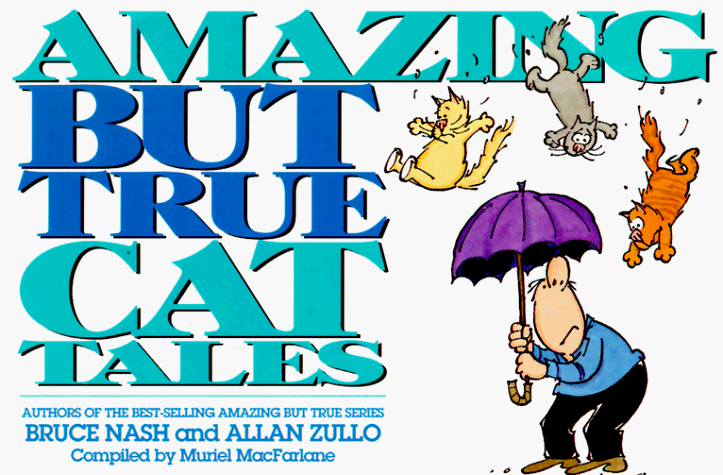 Book cover for Amazing but True Cat Tales