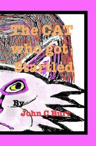 Cover of The CAT who got Startled.