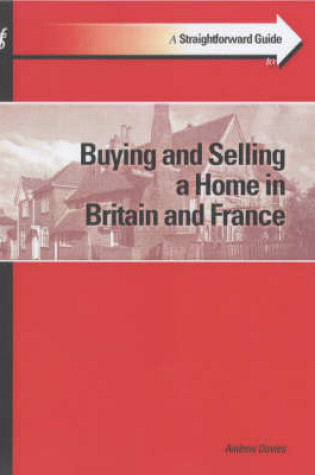 Cover of Guide to Buying and Selling a Home in Britain and France