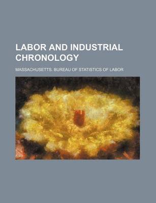 Book cover for Labor and Industrial Chronology