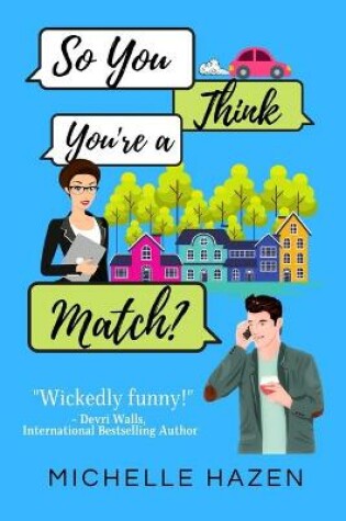 Cover of So You Think You're a Match?