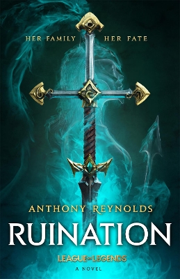 Book cover for Ruination: A League of Legends Novel