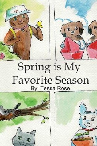 Cover of Spring is My Favorite Season