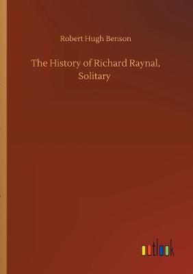 Book cover for The History of Richard Raynal, Solitary