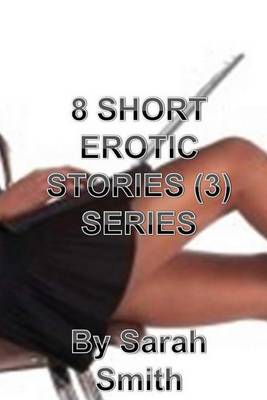 Book cover for 8 Short Erotic Stories (3) Series