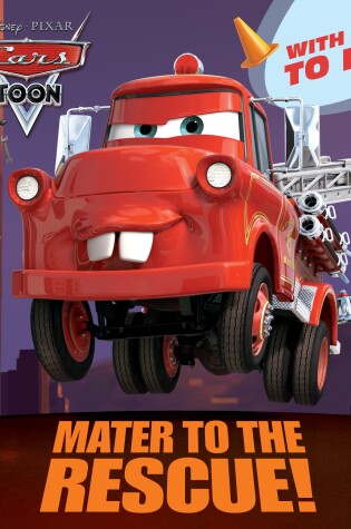 Cover of Mater to the Rescue! (Disney/Pixar Cars)
