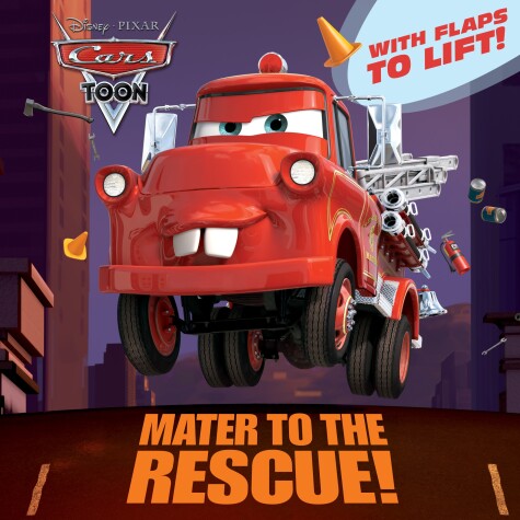 Cover of Mater to the Rescue! (Disney/Pixar Cars)