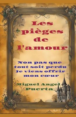Book cover for Les pi�ges de l'amour