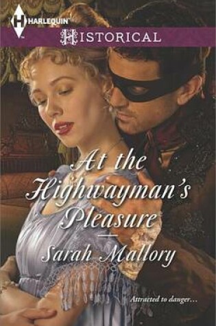Cover of At the Highwayman's Pleasure