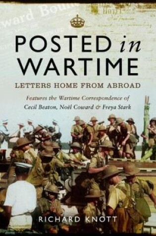 Cover of Posted in Wartime: Letters Home from Abroad