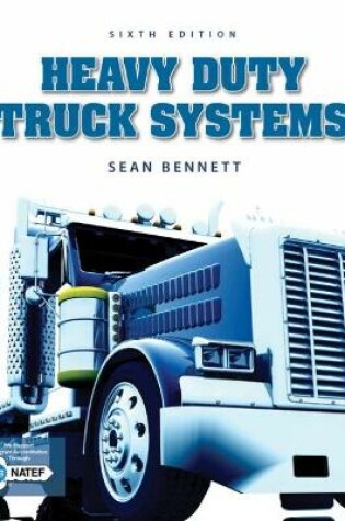 Cover of Workbook for Bennett's Heavy Duty Truck Systems, 6th