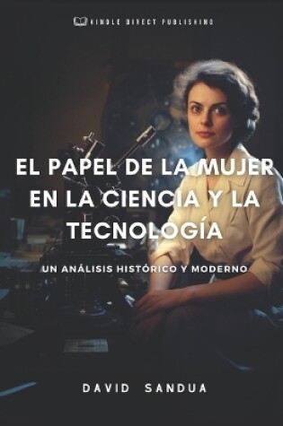 Cover of El Papel de la Mujer En La Ciencia Y La Tecnología