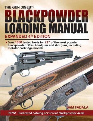 Book cover for The Gun Digest Blackpowder Loading Manual