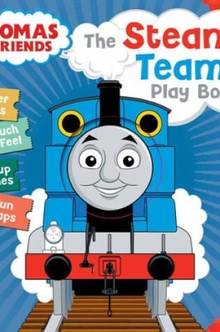 Cover of Thomas & Friends: Steam Team Play Book